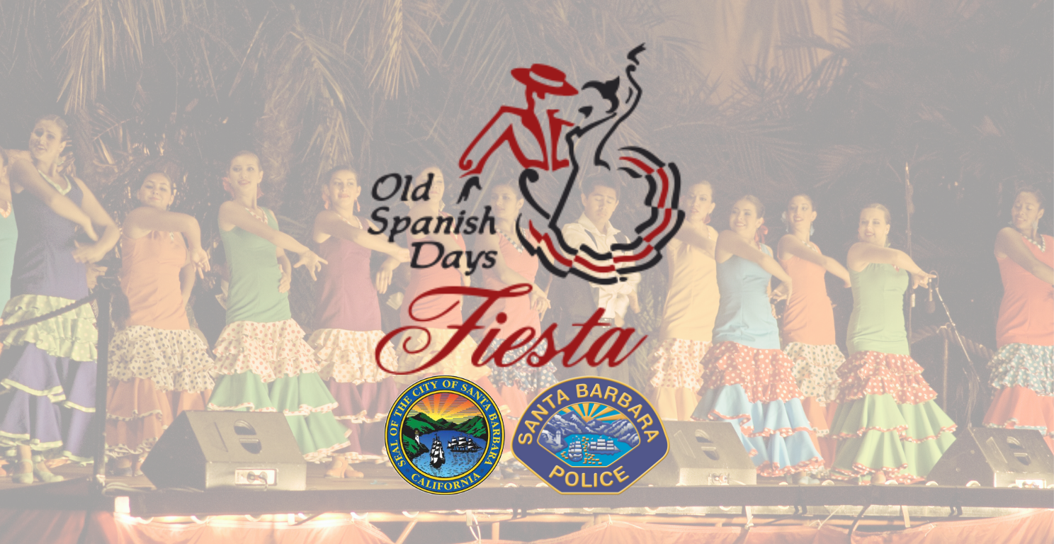 Fiesta 2023 What You Need to Know City of Santa Barbara